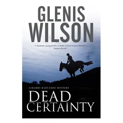 "Dead Certainty" - "" ("Wilson Glenis")