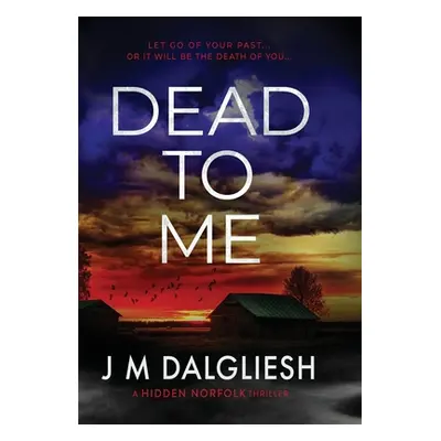 "Dead To Me" - "" ("Dalgliesh J. M.")