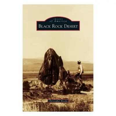 "Black Rock Desert" - "" ("Brooks Christopher")