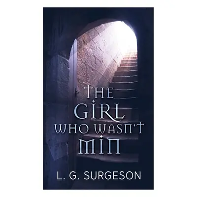 "The Girl Who Wasn't Min" - "" ("Surgeson L. G.")