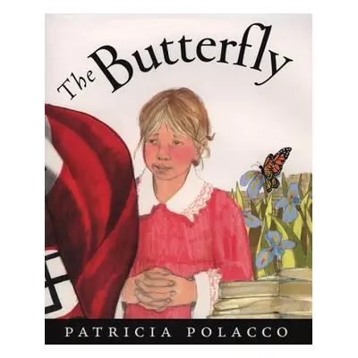 "The Butterfly" - "" ("Polacco Patricia")