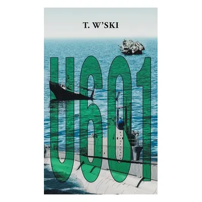 "U-601" - "" ("W'Ski T.")