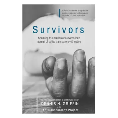 "Survivors" - "" ("Griffin Dennis N.")