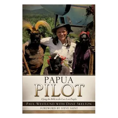 "Papua Pilot" - "" ("Westlund Paul")