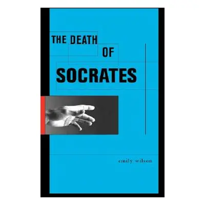 "The Death of Socrates" - "" ("Wilson")