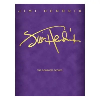 "Jimi Hendrix - The Complete Scores" - "" ("Hendrix Jimi")