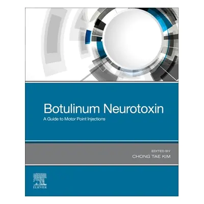 "Botulinum Neurotoxin" - "A Guide to Motor Point Injections" ("Kim Chong Tae")