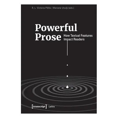 "Powerful Prose: How Textual Features Impact Readers" - "" ("")