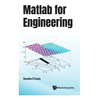 "MATLAB for Engineering" - "" ("D'Acunto Berardino")