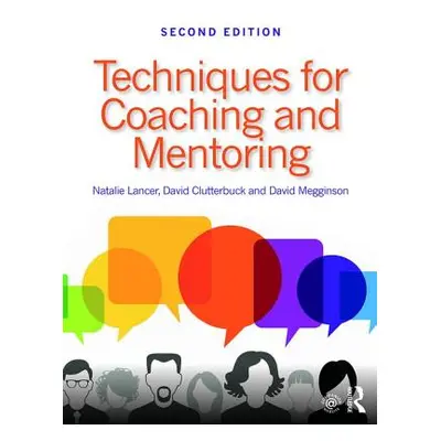 "Techniques for Coaching and Mentoring" - "" ("Lancer Natalie")