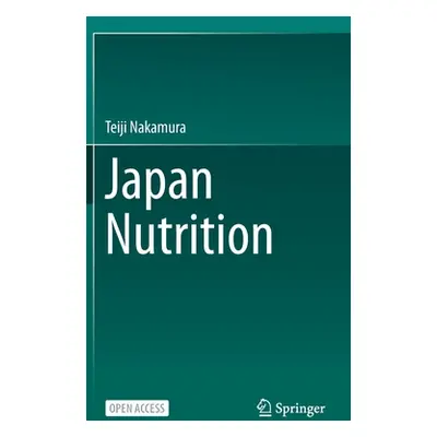 "Japan Nutrition" - "" ("Nakamura Teiji")