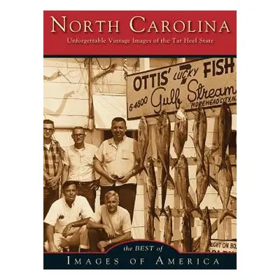 "Best of North Carolina" - "" ("Best of Images of America")