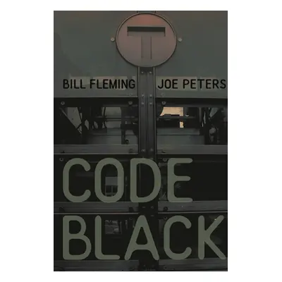 "Code Black" - "" ("Fleming William")