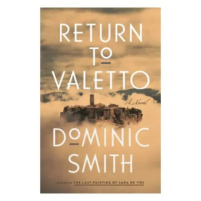 "Return to Valetto" - "" ("Smith Dominic")