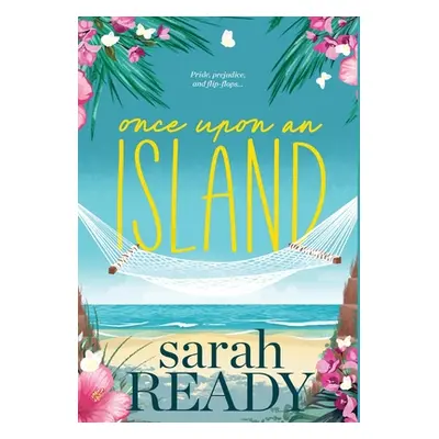 "Once Upon an Island" - "" ("Ready Sarah")