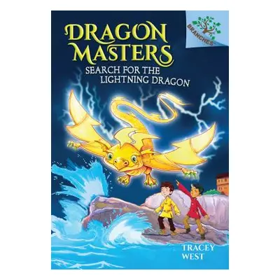 "Search for the Lightning Dragon: A Branches Book (Dragon Masters #7) (Library Edition), 7" - ""