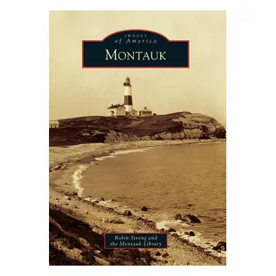 "Montauk" - "" ("Strong Robin")