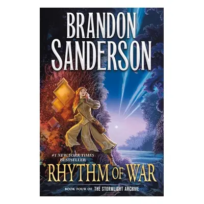 "Rhythm of War: Book Four of the Stormlight Archive" - "" ("Sanderson Brandon")