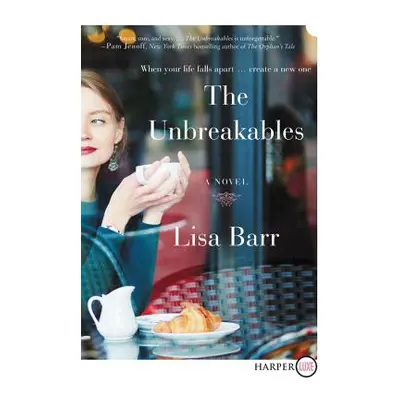 "The Unbreakables" - "" ("Barr Lisa")