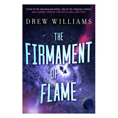 "Firmament of Flame" - "" ("Williams Drew")