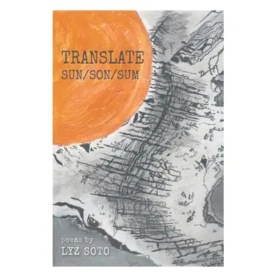 "Translate Sun/Son/Sum" - "" ("Soto Lyz")