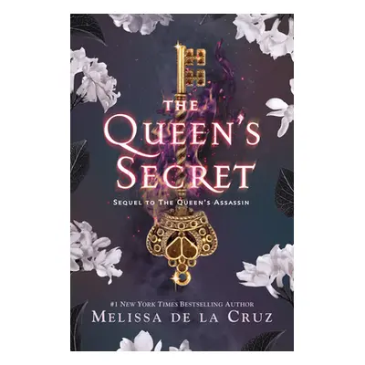 "The Queen's Secret" - "" ("de la Cruz Melissa")