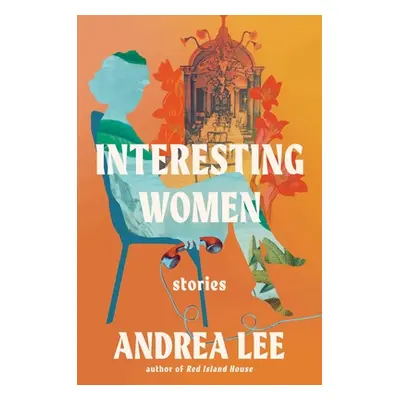 "Interesting Women" - "" ("Lee Andrea")