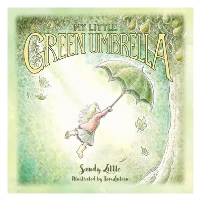 "My Little Green Umbrella" - "" ("Little Sandy")