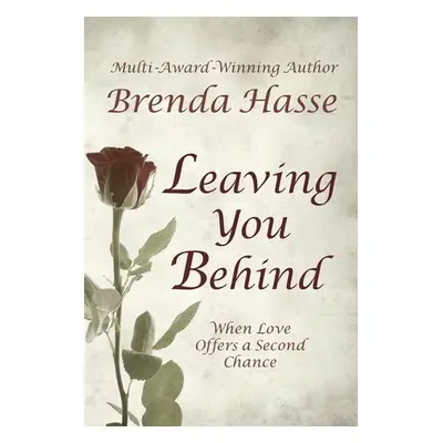 "Leaving You Behind" - "" ("Hasse Brenda")