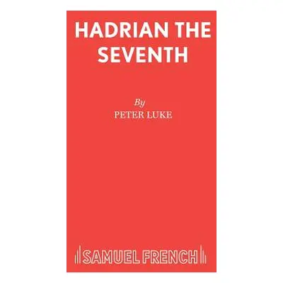 "Hadrian The Seventh" - "" ("Luke Peter")