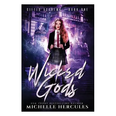 "Wicked Gods" - "" ("Hercules Michelle")