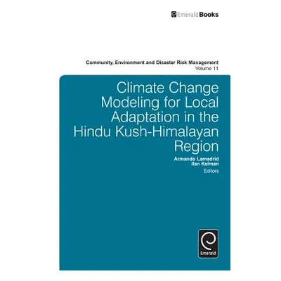 "Climate Change Modeling for Local Adaptation in the Hindu Kush - Himalayan Region" - "" ("Lamad