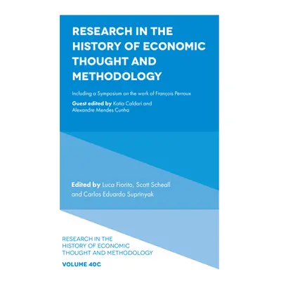 "Research in the History of Economic Thought and Methodology: Including a Symposium on the Work 