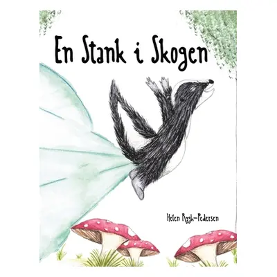 "En Stank i Skogen" - "" ("Rygh-Pedersen Helen")