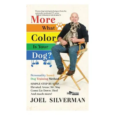 "More What Color is Your Dog?" - "" ("Silverman Joel")