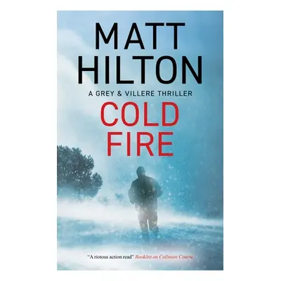 "Cold Fire" - "" ("Hilton Matt")