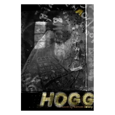 "Hogg" - "" ("Delany Samuel R.")