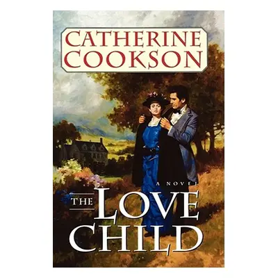 "Love Child" - "" ("Cookson Catherine")