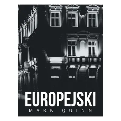 "Europejski" - "" ("Quinn Mark")