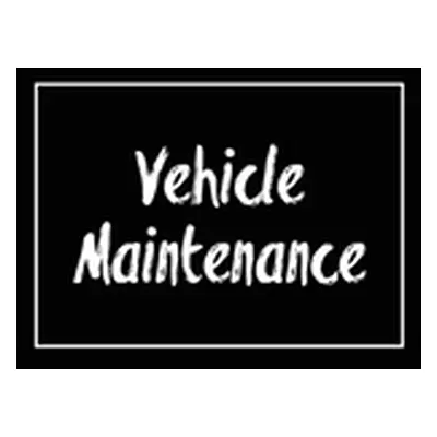 "Vehicle Maintenance: Repairs Log, Track Car Or Truck Mileage Book, Keep Track Of Service Record