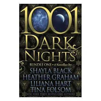 "1001 Dark Nights: Bundle One" - "" ("Black Shayla")