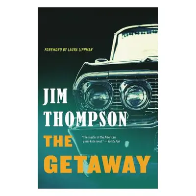 "The Getaway" - "" ("Thompson Jim")