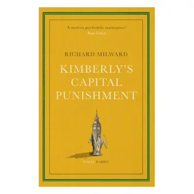 "Kimberly's Capital Punishment" - "" ("Milward Richard")