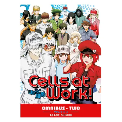 "Cells at Work! Omnibus 2 (Vols. 4-6)" - "" ("Shimizu Akane")