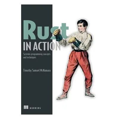 "Rust in Action" - "" ("McNamara Tim")