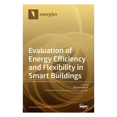 "Evaluation of Energy Efficiency and Flexibility in Smart Buildings" - "" ("Arteconi Alessia")