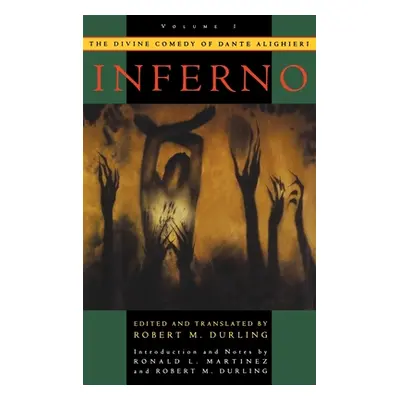 "The Divine Comedy of Dante Alighieri: Volume 1: Inferno" - "" ("Dante Alighieri")