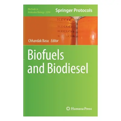 "Biofuels and Biodiesel" - "" ("Basu Chhandak")