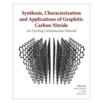 "Synthesis, Characterization, and Applications of Graphitic Carbon Nitride: An Emerging Carbonac