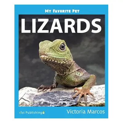 "My Favorite Pet: Lizards" - "" ("Marcos Victoria")